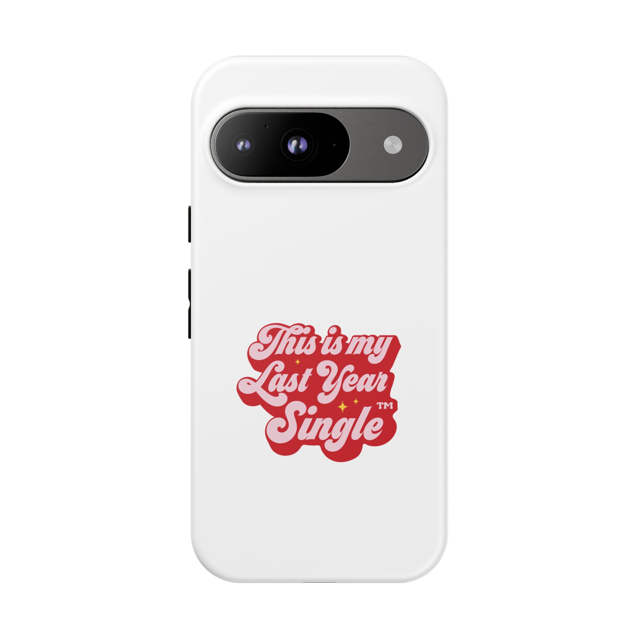 This is My Last Year Single Phone Case - Image 72