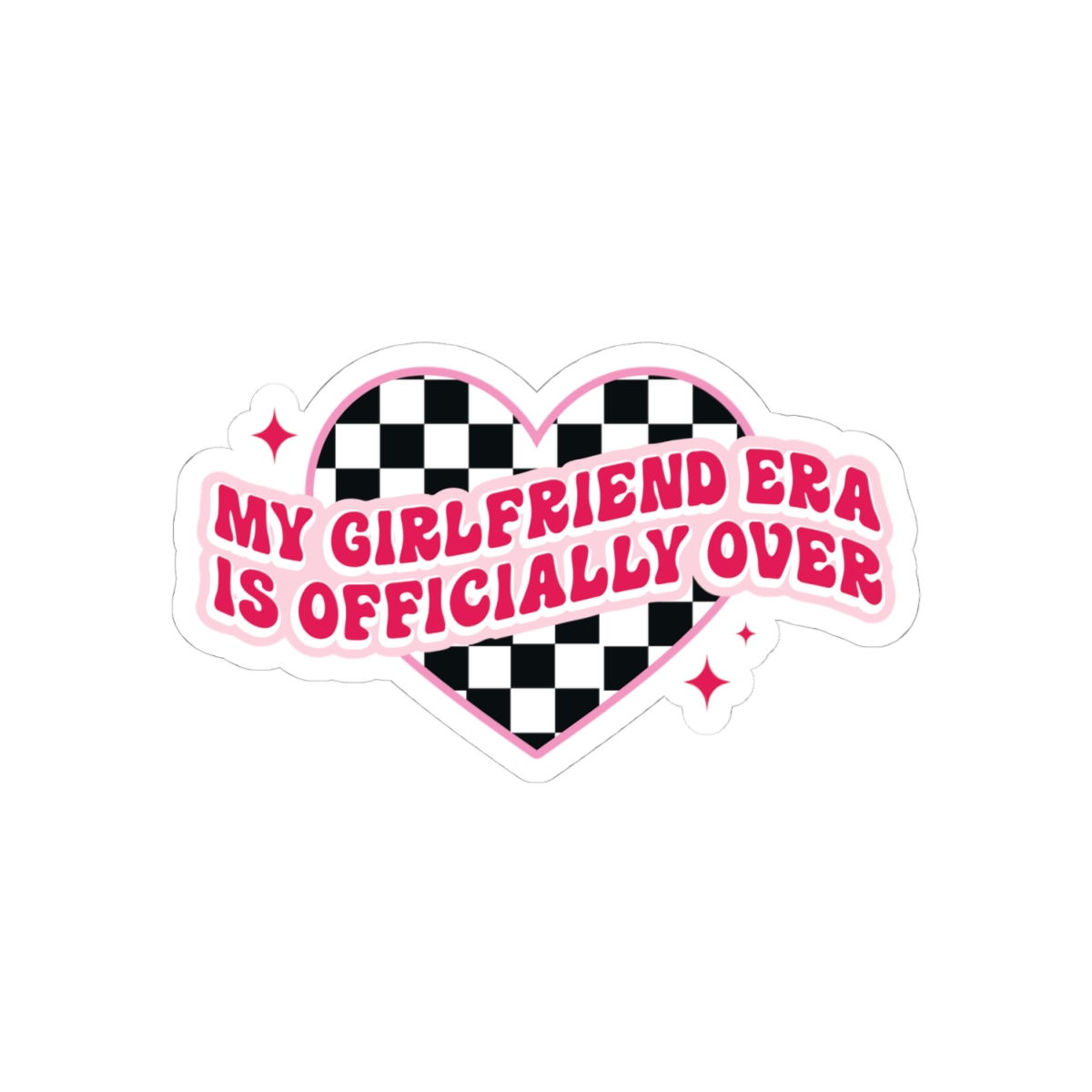 My Girlfriend Era is Officially Over Sticker - Image 4