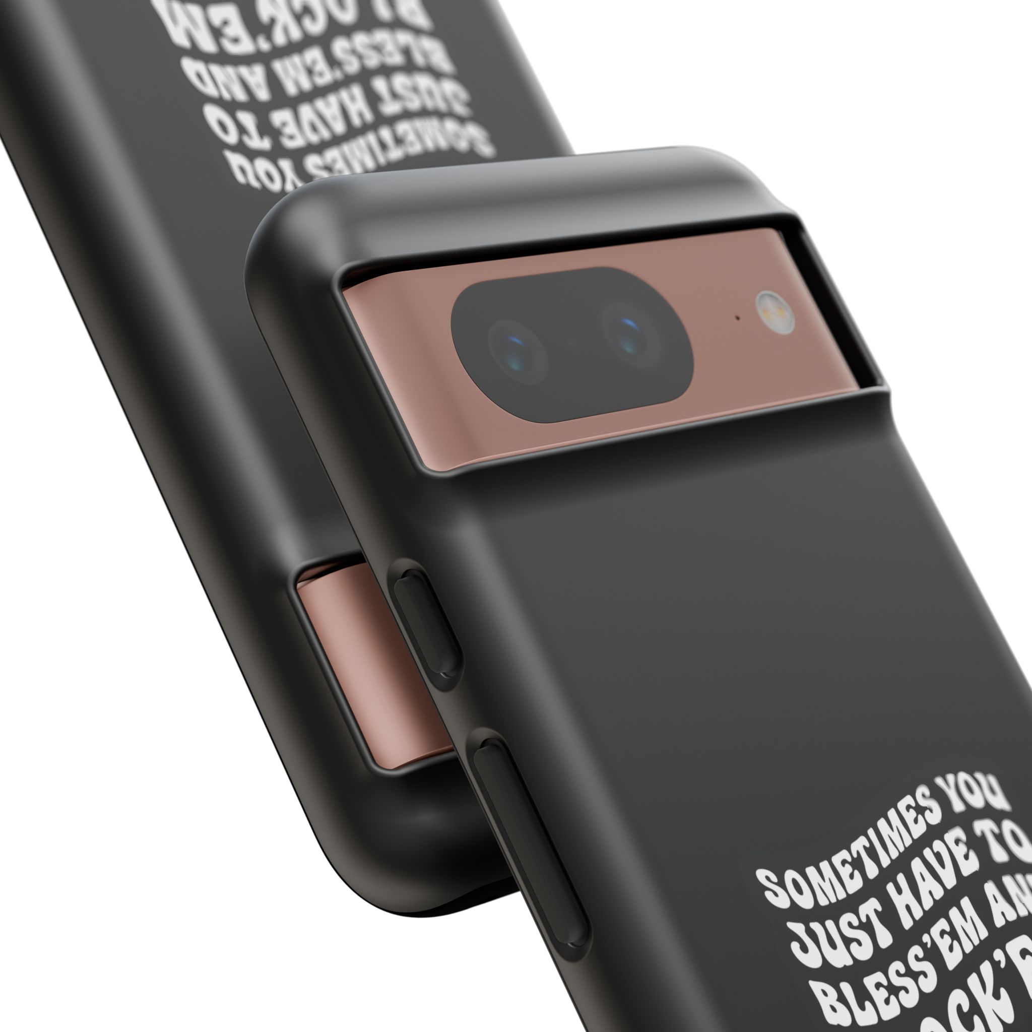 Sometimes You Just Have to Bless 'Em & Block 'Em Phone Case - Image 58