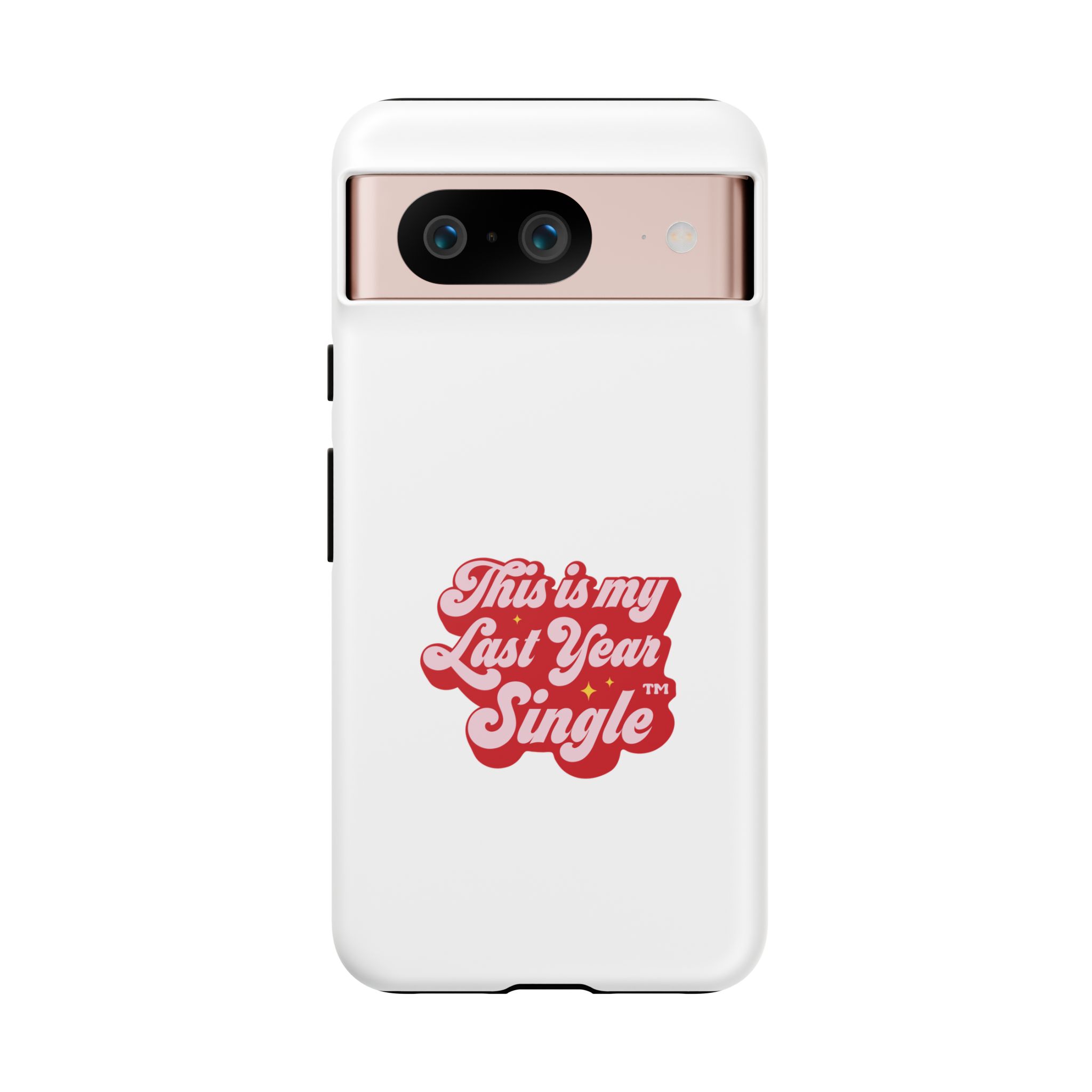 This is My Last Year Single Phone Case - Image 57