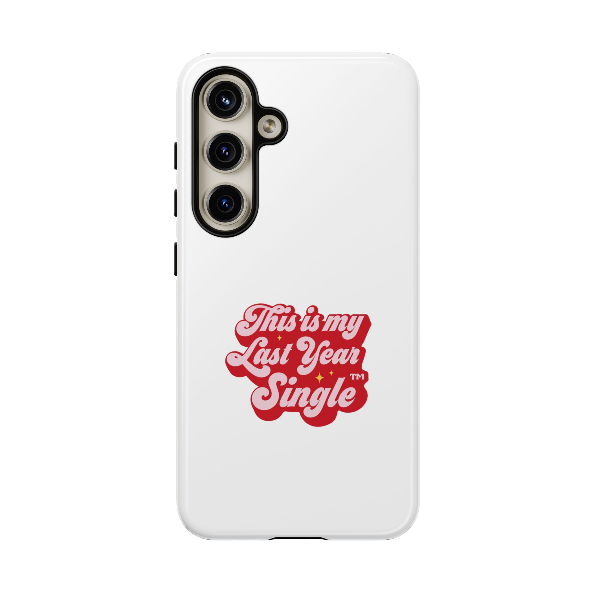 This is My Last Year Single Phone Case - Image 45