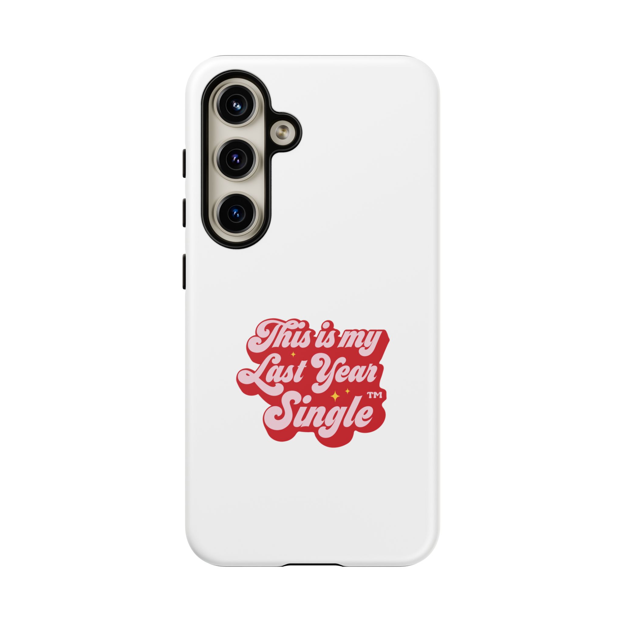 This is My Last Year Single Phone Case - Image 49