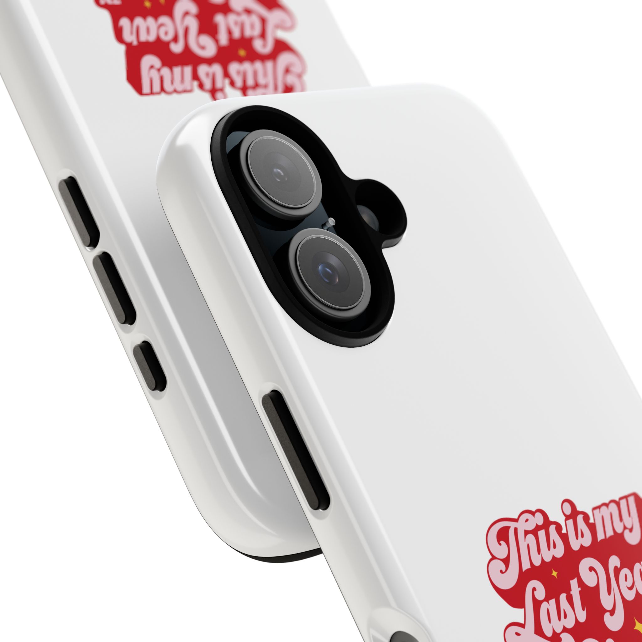 This is My Last Year Single Phone Case - Image 62