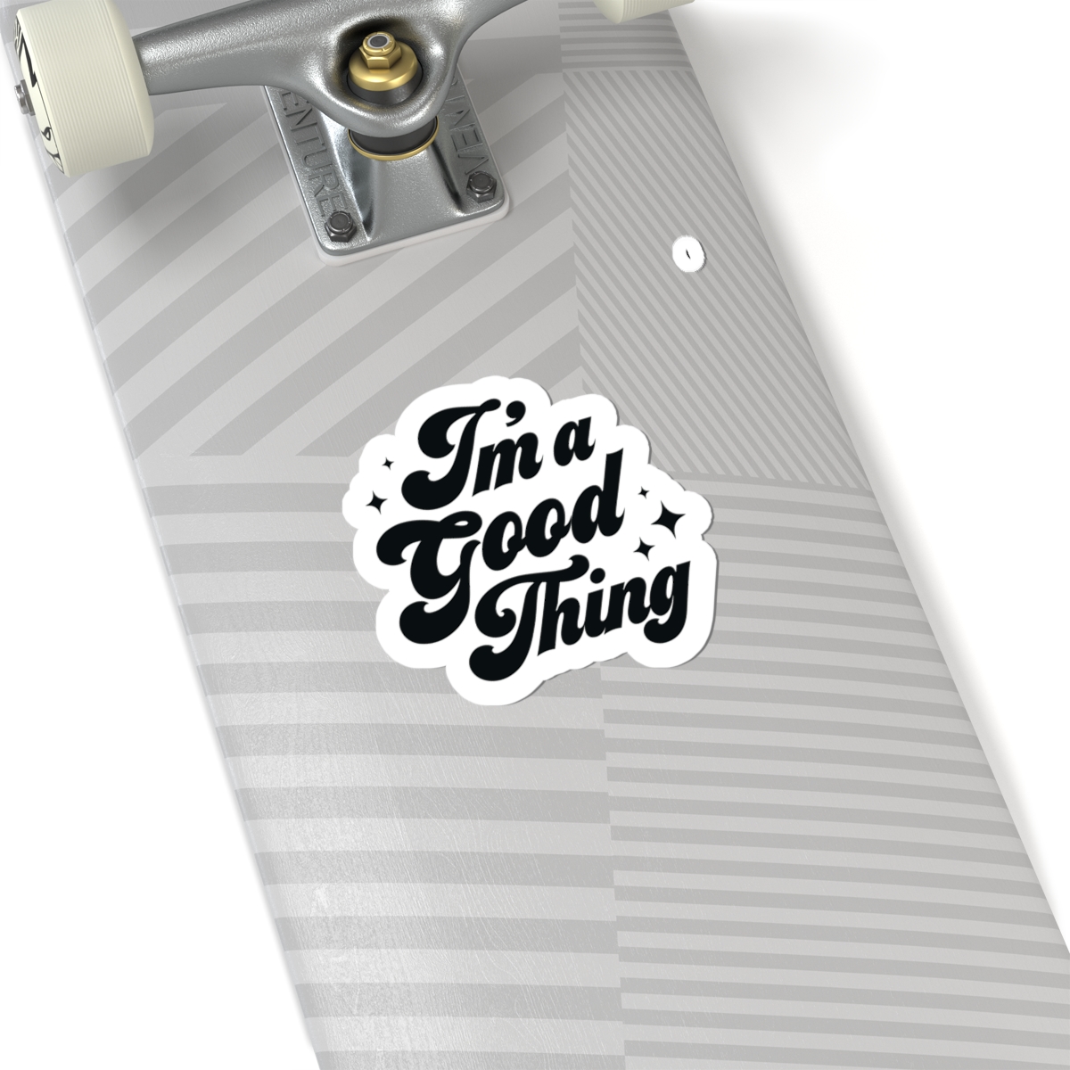 I'm a Good Thing Sticker - Image 8