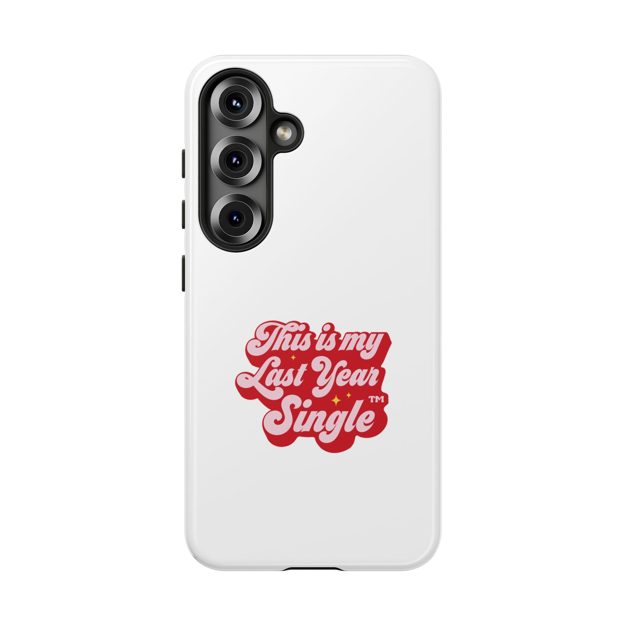 This is My Last Year Single Phone Case - Image 75
